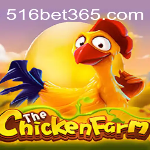 Descubra o Universo de ChickenFarm com 516BET