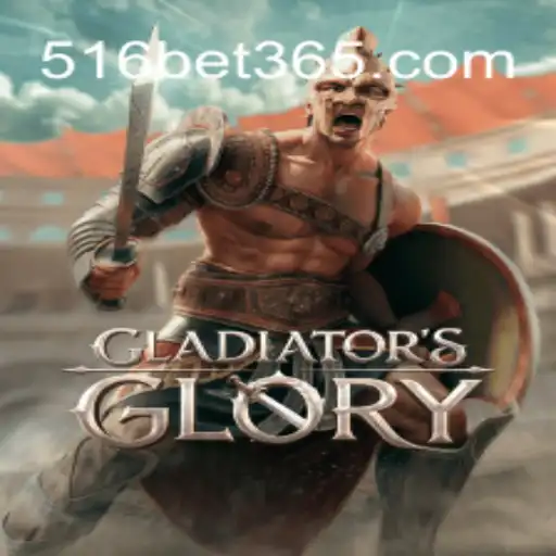 Descubra o Fascinante Mundo de GladiatorsGlory com 516BET